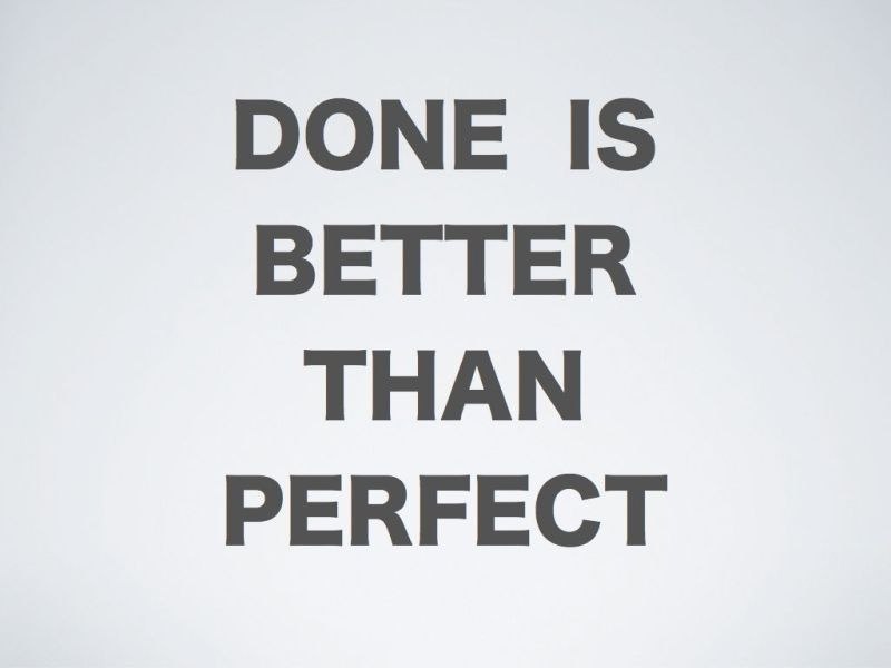 Better to do well. Done is better than perfect. Better done than perfect перевод. Done is better than perfect Мем. Done is better than perfect Мем лошадь.